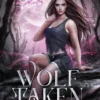 Wolf Taken