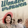 Wondervrouwen - Alleen het beste