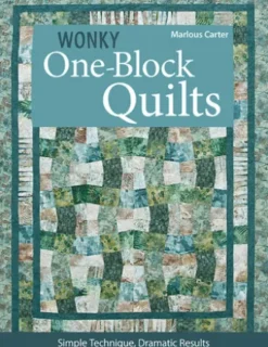 Wonky One-Block Quilts