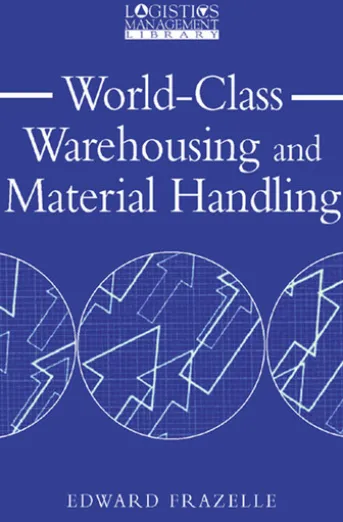 World-Class Warehousing and Material Handling