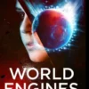 World Engines: Destroyer