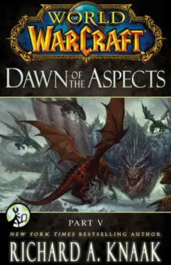 World of Warcraft: Dawn of the Aspects: Part V