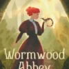 Wormwood Abbey