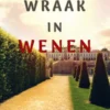 Wraak in Wenen (Een Jaar in Europa—Boek 3)