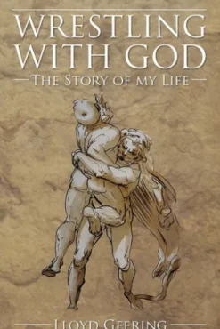 Wrestling With God