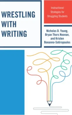 Wrestling with Writing