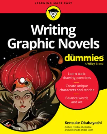 Writing Graphic Novels For Dummies