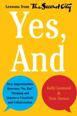 Yes, And