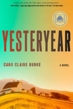 Yesteryear: A GMA Book Club Pick