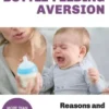 Your Baby’s Bottle-feeding Aversion, Reasons and Solutions