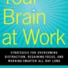 Your Brain at Work
