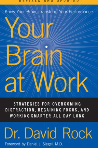 Your Brain at Work, Revised and Updated