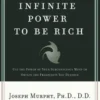 Your Infinite Power to Be Rich