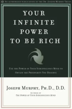 Your Infinite Power to Be Rich