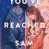 You've Reached Sam