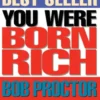 You Were Born Rich