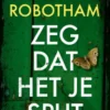 Zeg dat het je spijt