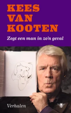 Zegt een man in zo'n geval