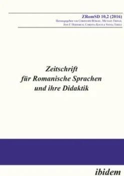 Zeitschrift für Romanische Sprachen und ihre Didaktik / Zeitschrift für Romanische Sprachen und ihre Didaktik