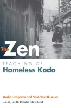 Zen Teaching of Homeless Kodo