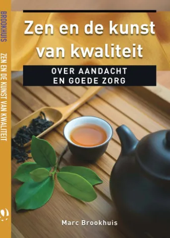 Zen en de kunst van kwaliteit