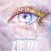 Zie me