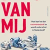 Zij is van mij