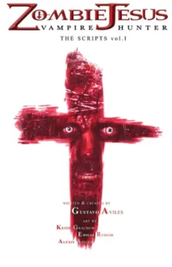 Zombie Jesus Vampire Hunter