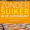 Zonder suiker in de supermarkt