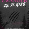 Zwanger van de Alfa's