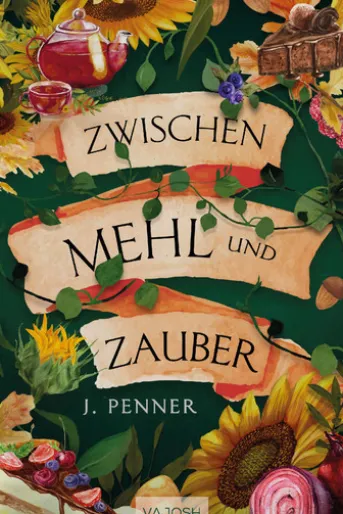 Zwischen Mehl und Zauber