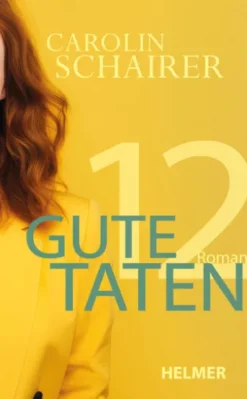 Zwölf gute Taten